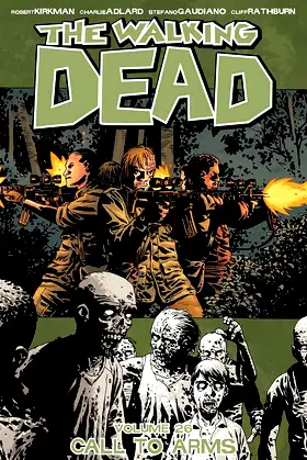 The Walking Dead Volume 26: Call To Arms (The Walking Dead, 26) poster