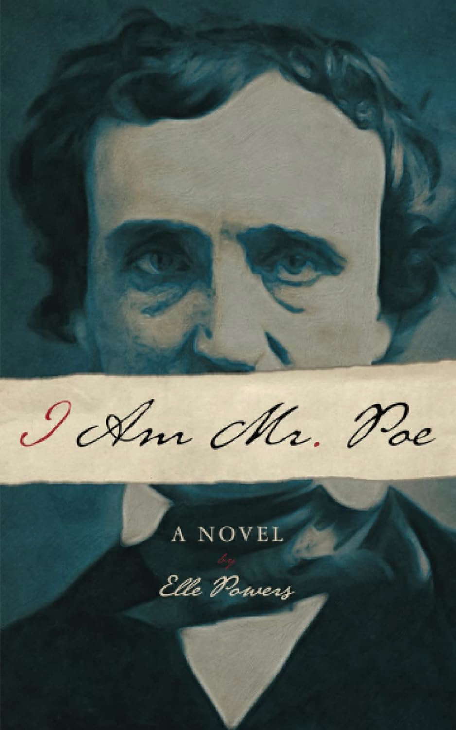 I Am Mr. Poe: A Novel poster