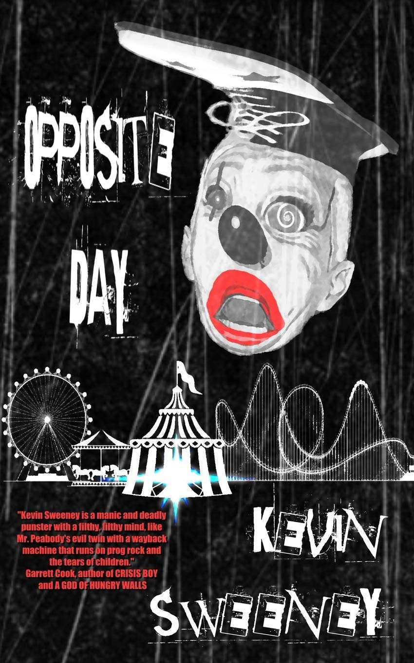 Opposite Day: Extreme Bizarro Horror poster