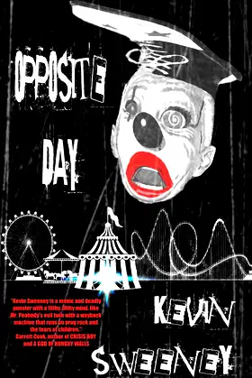 Opposite Day: Extreme Bizarro Horror poster