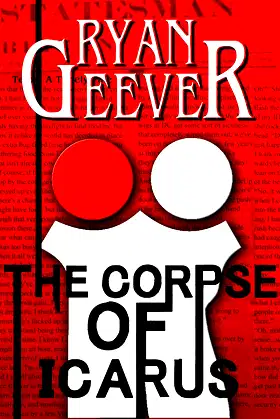 The Corpse of ICARUS (Twelve Monoliths Book 2) poster