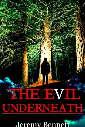 The Evil Underneath poster