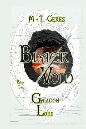 Black Void: Gaiadon Lore. Book Two poster