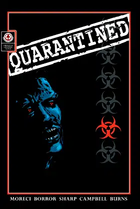 Quarantined poster