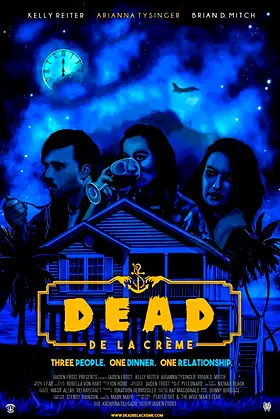 Dead De La Crème poster
