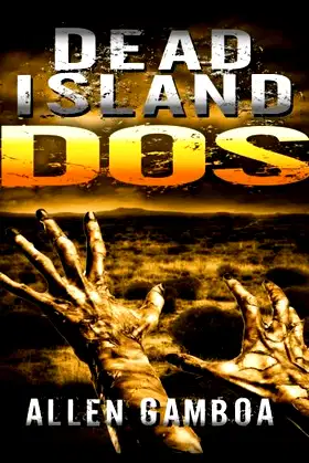 Dead Island : Dos (Operation Zulu) poster