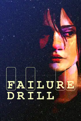 Failure Drill poster