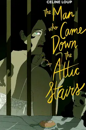 The Man Who Came Down the Attic Stairs poster