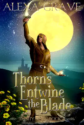 Thorns Entwine the Blade (Trinity Torn, 2) poster