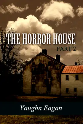 The Horror House Part 2 poster