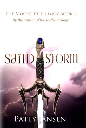 Sand & Storm (Moonfire Trilogy) poster