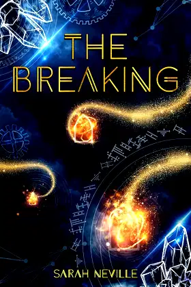 The Breaking: A Stone of Dyadralite Novel poster
