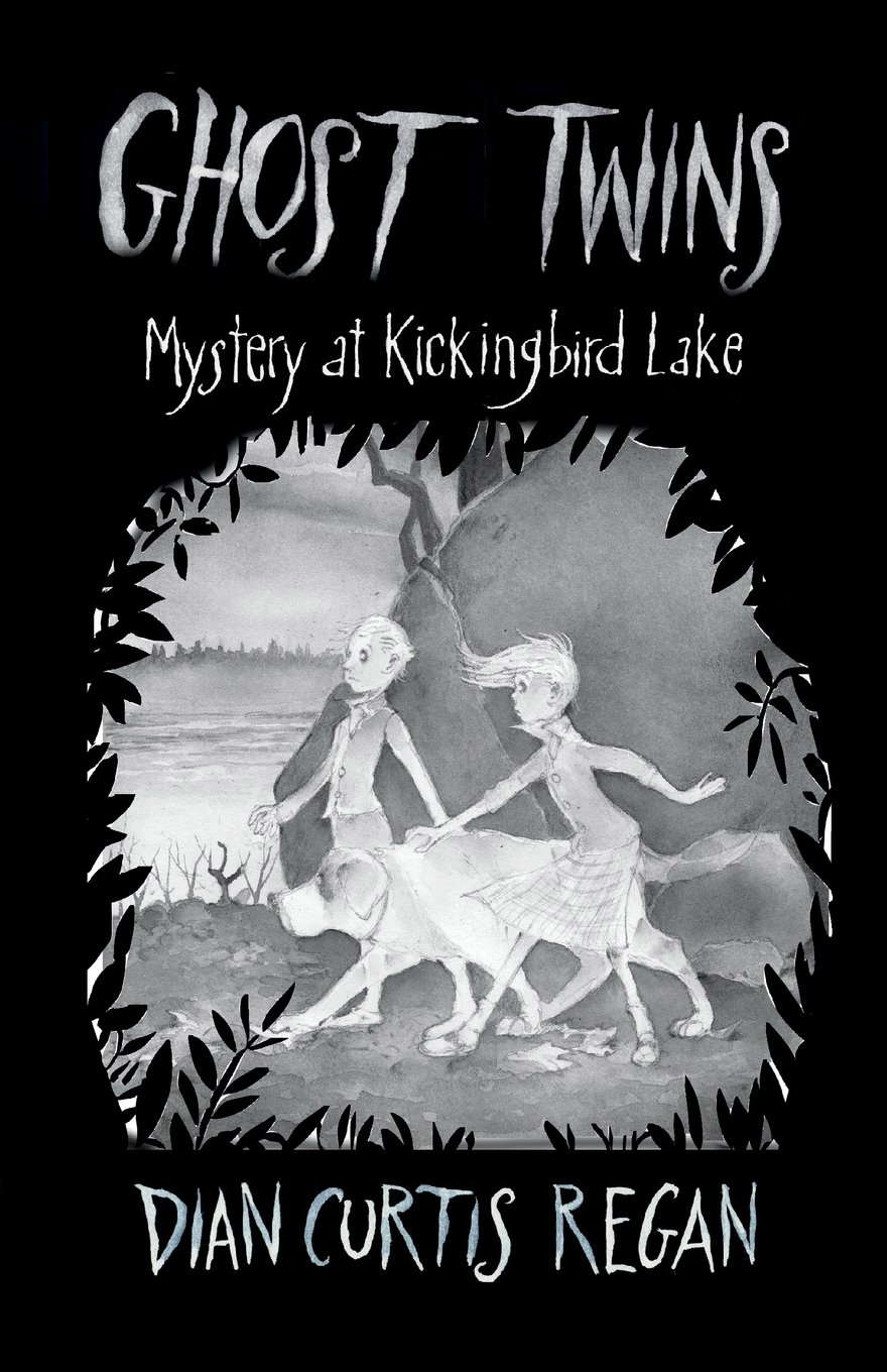 Ghost Twins: Mystery at Kickingbird Lake (Ghost Twins) (Volume 1) poster