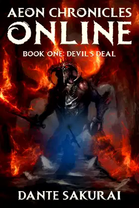 Aeon Chronicles Online: Book 1: Devil's Deal (LeMort Multiverse) poster