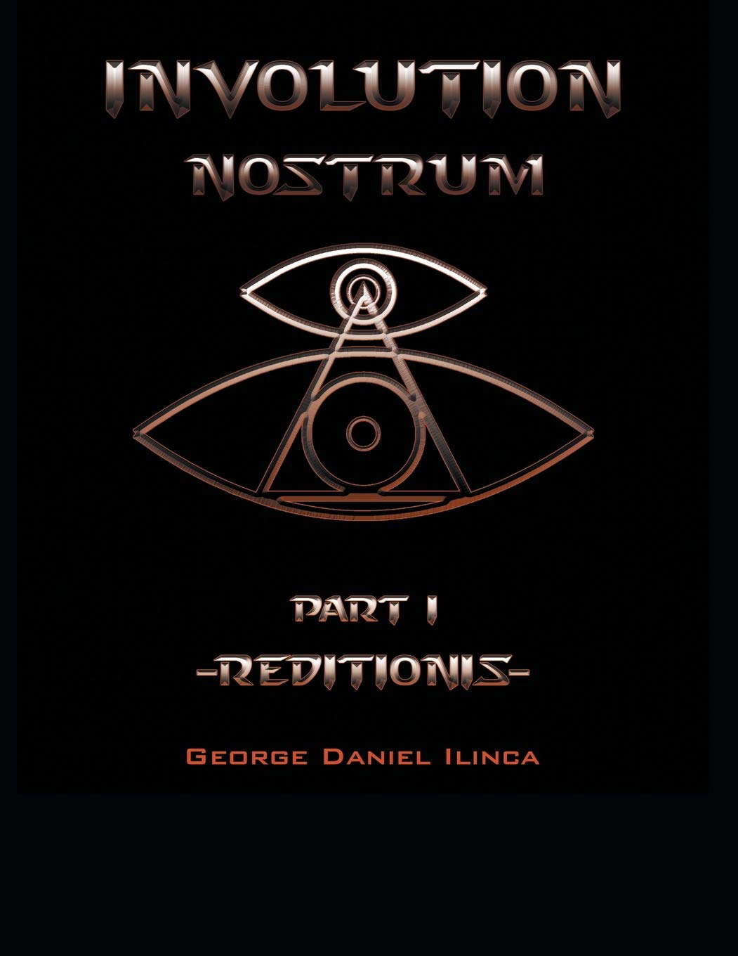 Involution Nostrum: -Reditionis- is part I -Declinationis- is part II poster