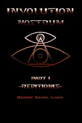 Involution Nostrum: -Reditionis- is part I -Declinationis- is part II poster