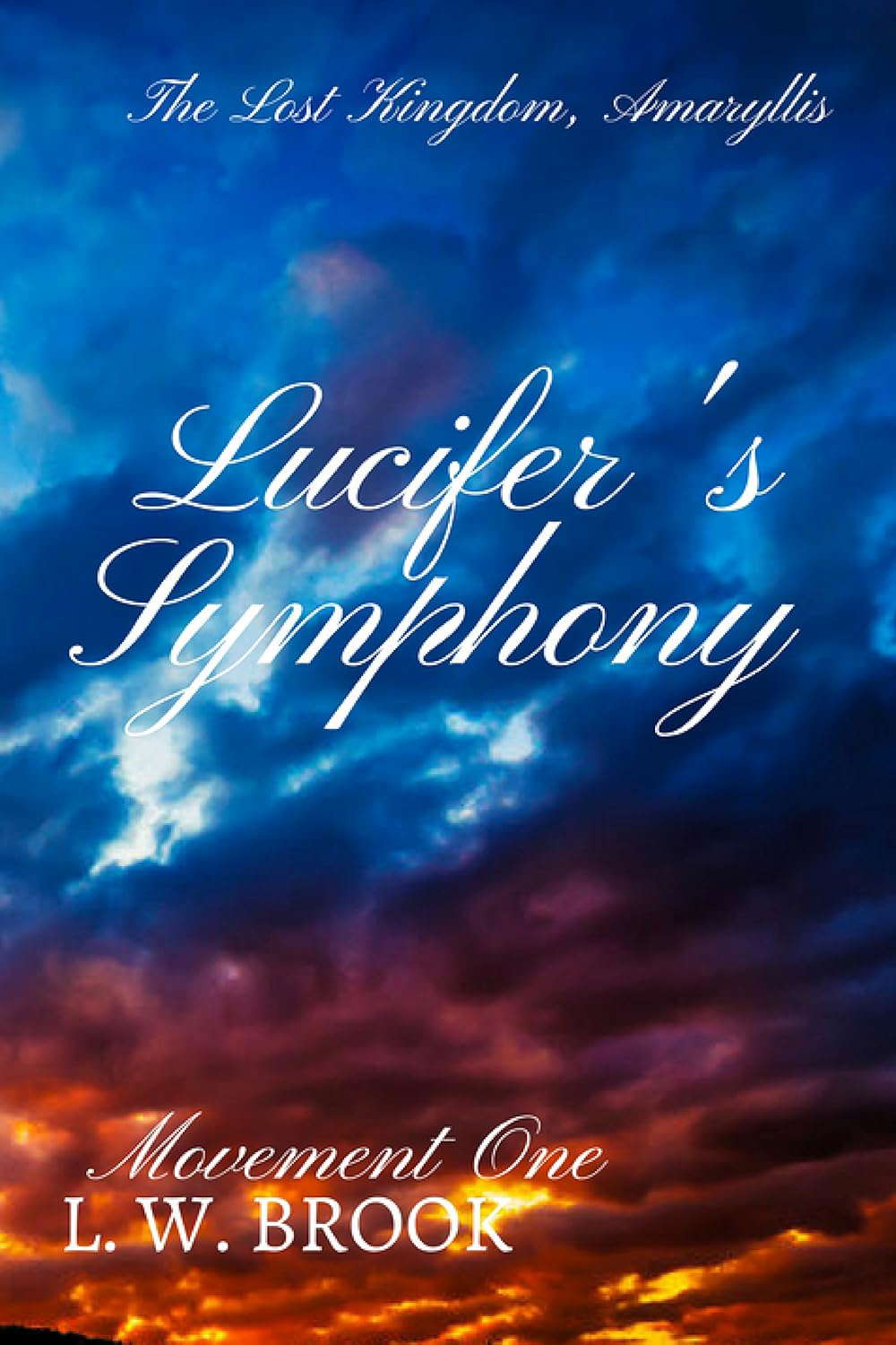 Lucifer's Symphony Movement One: The Lost Kingdom, Amaryllis poster