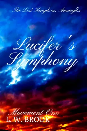 Lucifer's Symphony Movement One: The Lost Kingdom, Amaryllis poster
