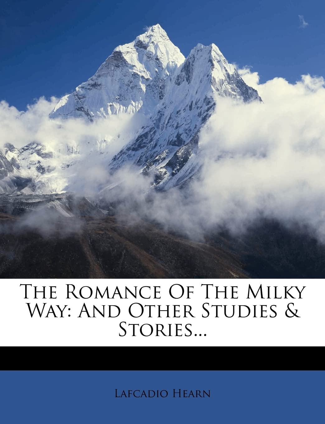 The Romance Of The Milky Way: And Other Studies & Stories... poster