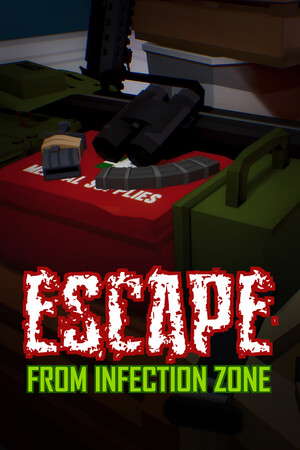 Escape From Infection Zone poster