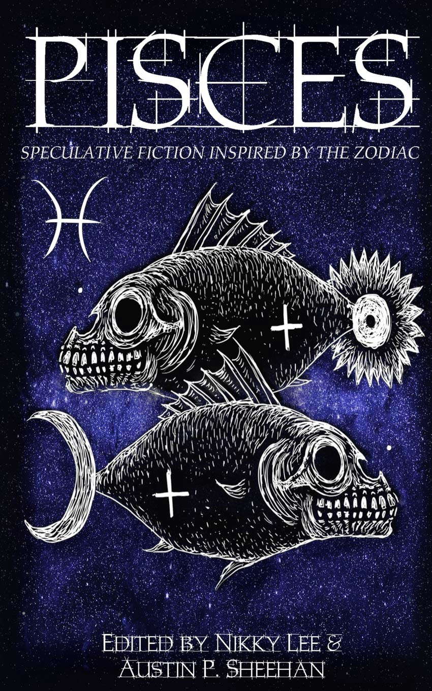 Pisces: Speculative Fiction Inspired by the Zodiac poster
