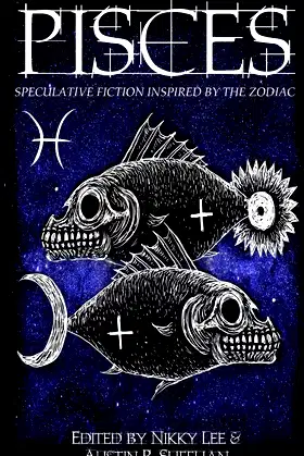 Pisces: Speculative Fiction Inspired by the Zodiac poster