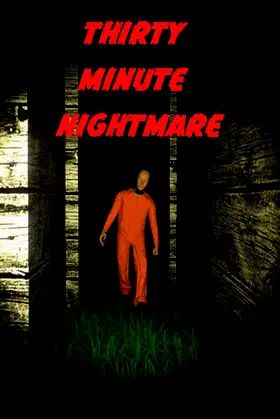 Thirty Minute Nightmare poster
