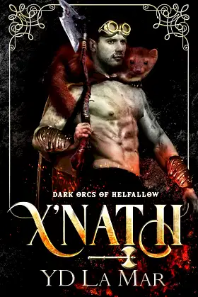 X'nath: Dark Orcs of Helfallow poster