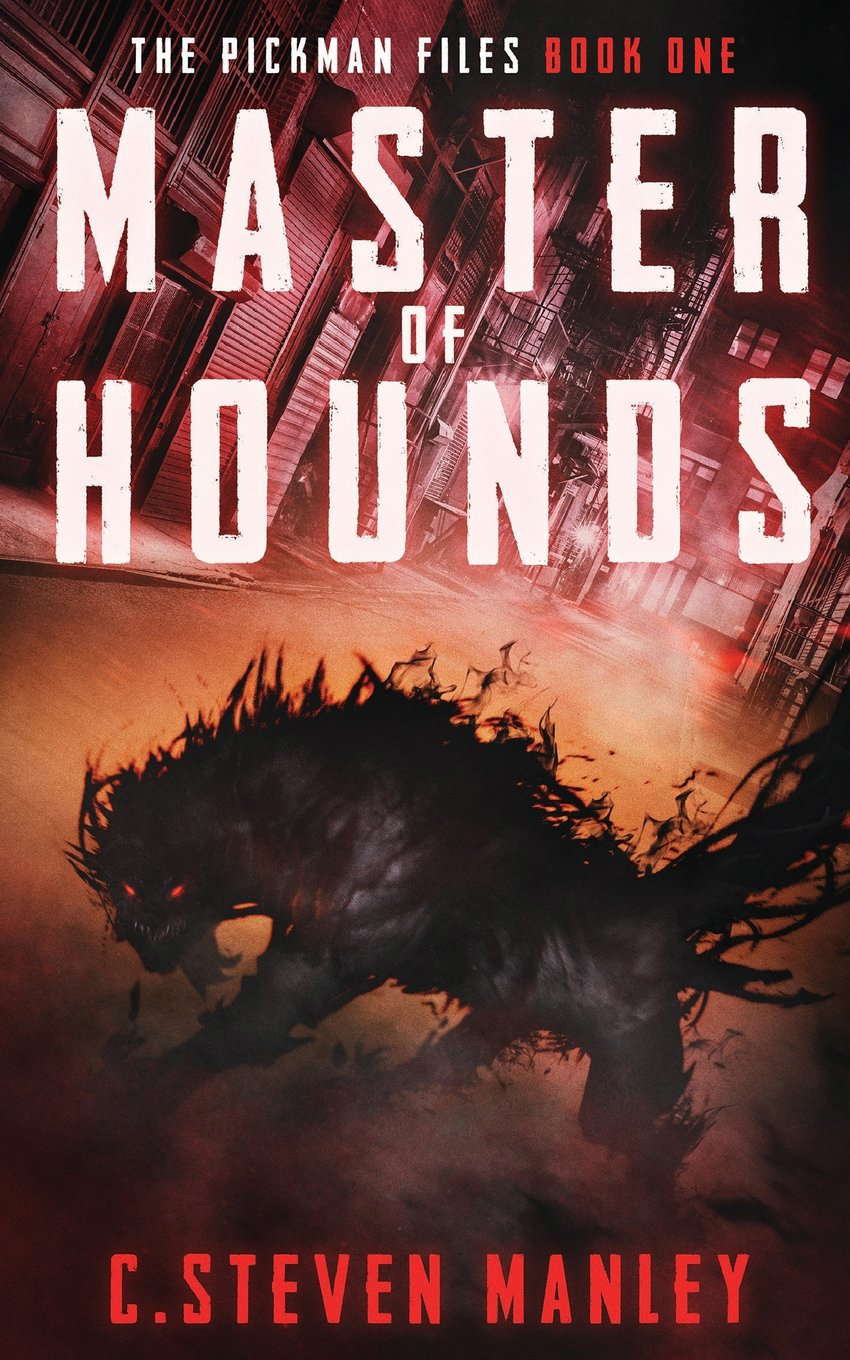 Master of Hounds: The Pickman Files Book One poster