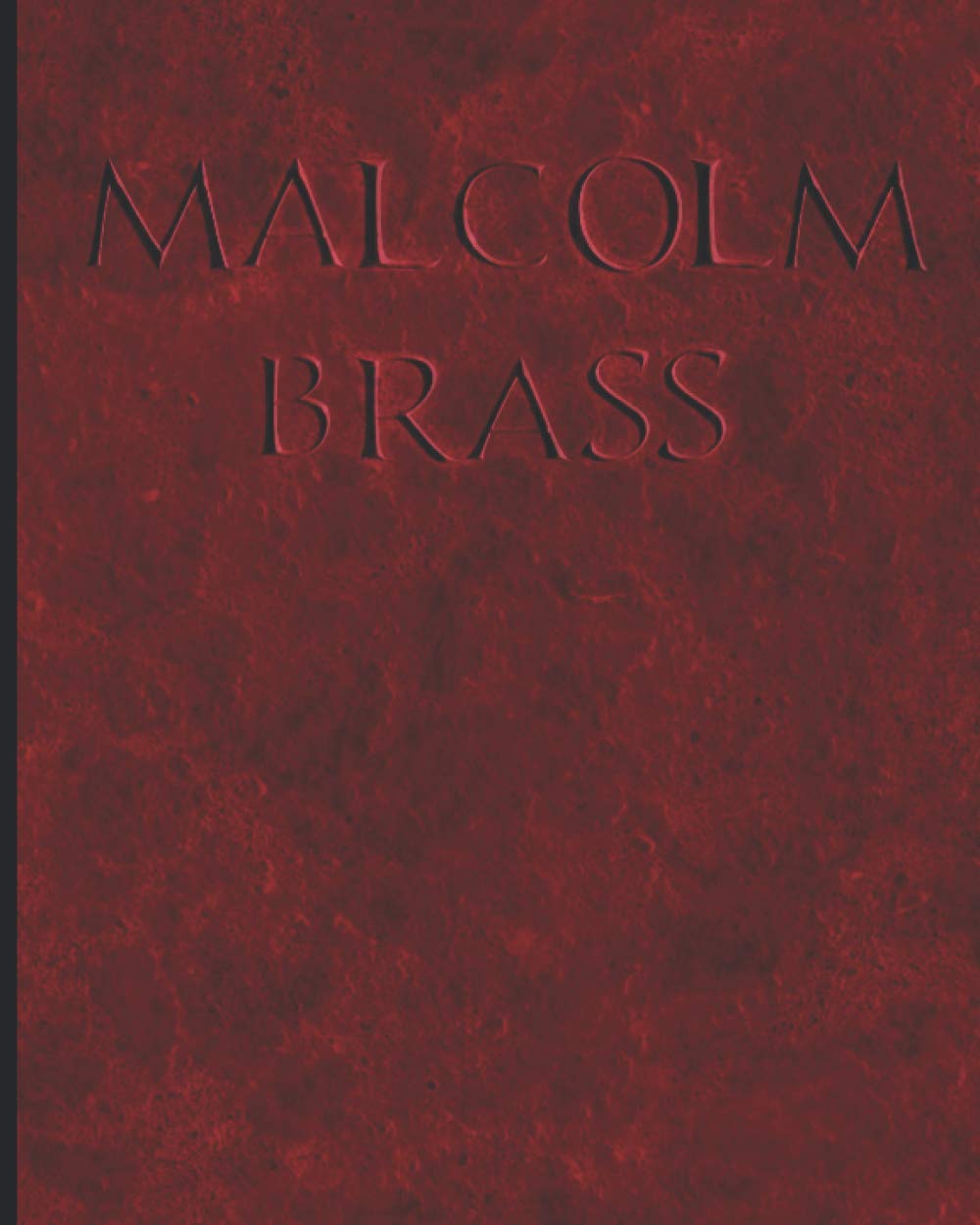 MALCOLM BRASS: The Complete Saga poster