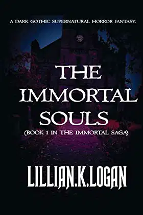 The Immortal Souls: (Book 1 in the Immortal Saga) poster