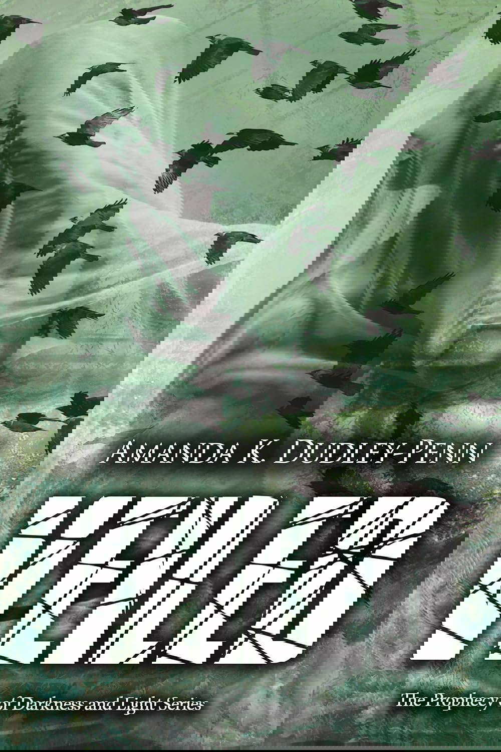 Veiled (The Prophecy of Darkness and Light Book 1) poster