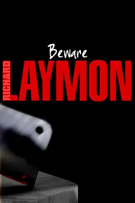 Beware!: A thrilling and shockingly macabre horror novel poster