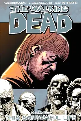 The Walking Dead, Vol. 6: This Sorrowful Life poster