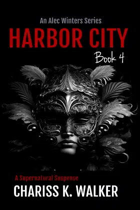 Harbor City (An Alec Winters Series) (Volume 4) poster