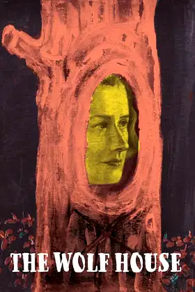The Wolf House poster