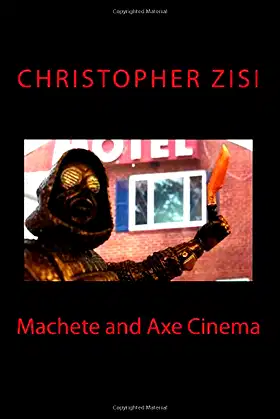 Machete and Axe Cinema poster