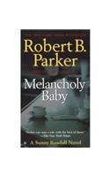 Melancholy Baby (A Sunny Randall Novel) poster
