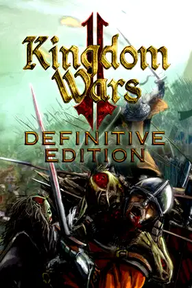 Kingdom Wars 2: Definitive Edition poster