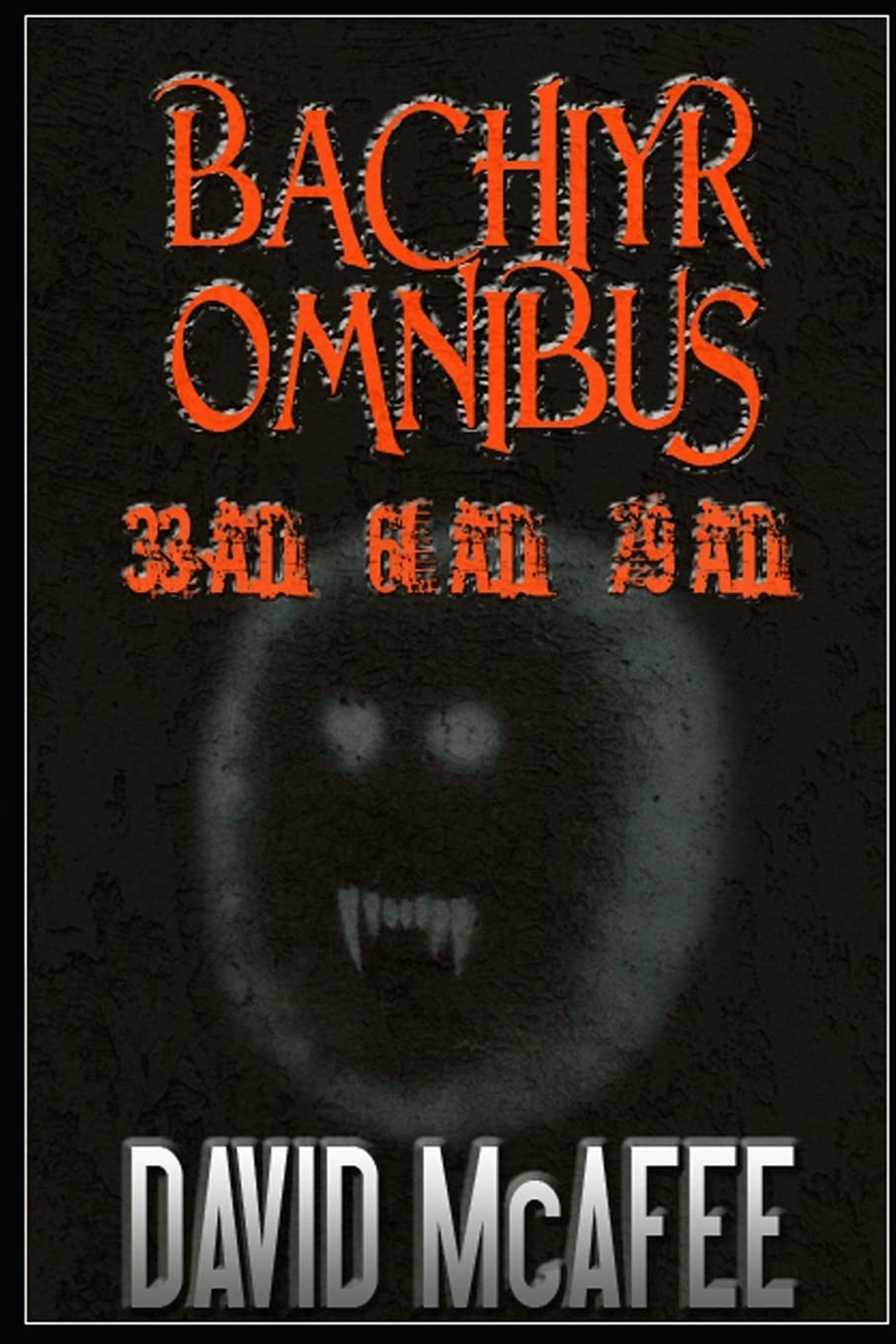 Bachiyr Omnibus (Books 1-3) poster