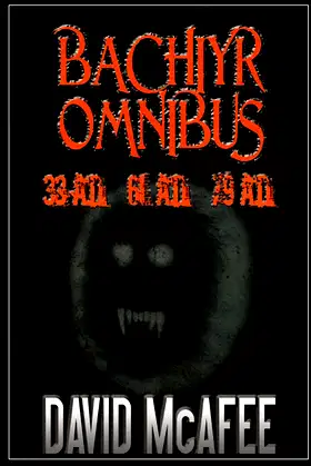 Bachiyr Omnibus (Books 1-3) poster