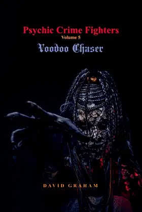 Voodoo Chaser (Psychic Crime Fighters) poster