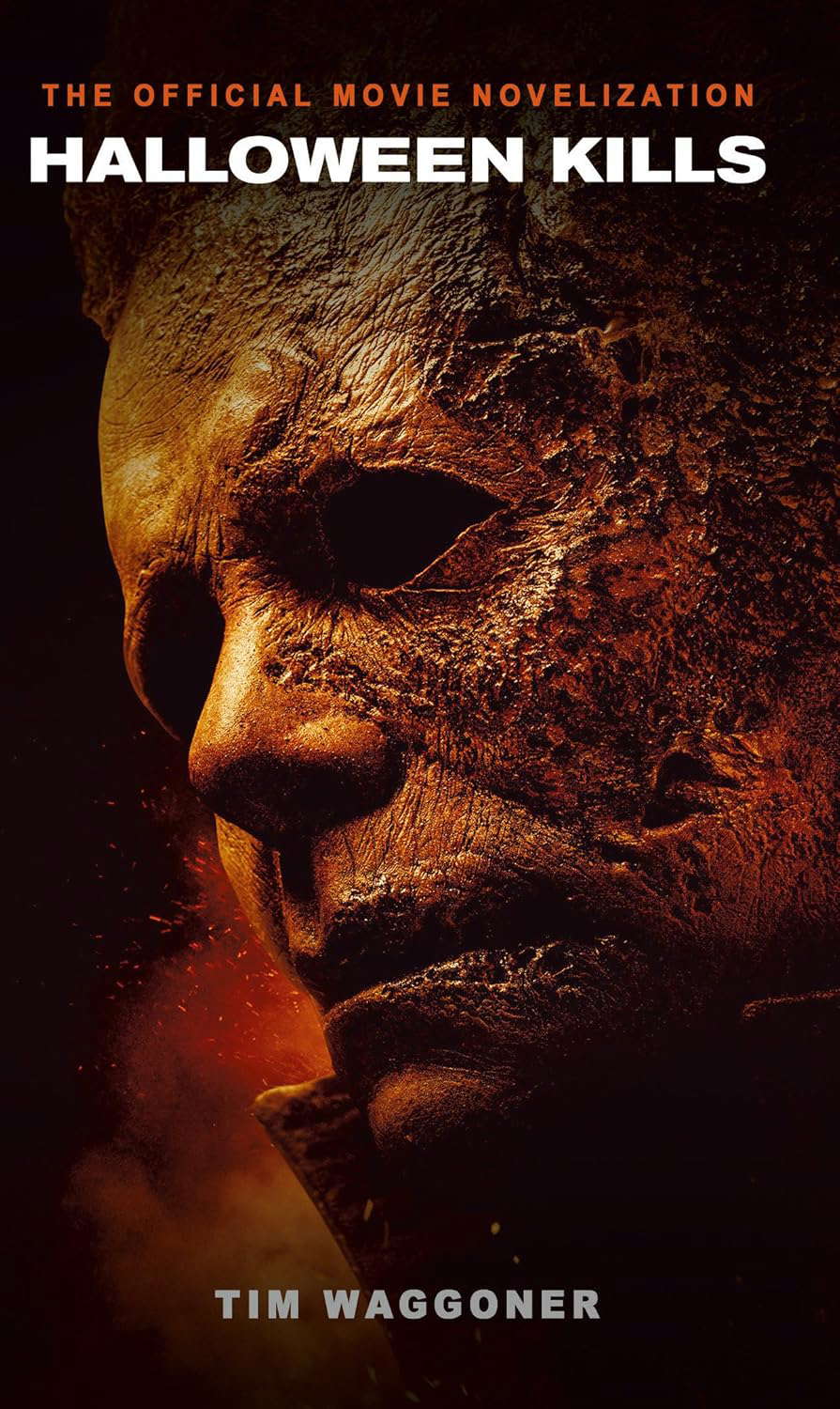 Halloween Kills: The Official Movie Novelization poster