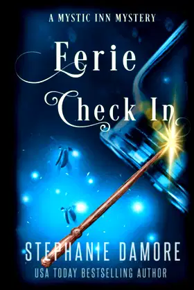 Eerie Check In: A Paranormal Cozy Mystery (Mystic Inn Mystery) poster