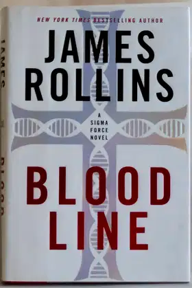 Bloodline: A Sigma Force Novel poster