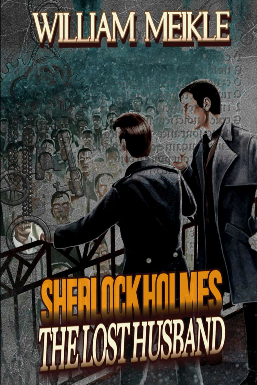 The Lost Husband: A Weird Sherlock Holmes Adventure (The London Terrors) poster