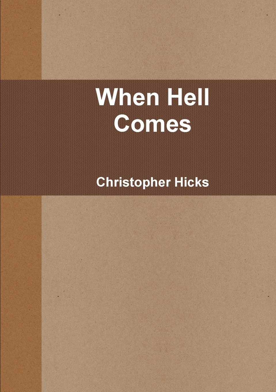 When Hell Comes poster