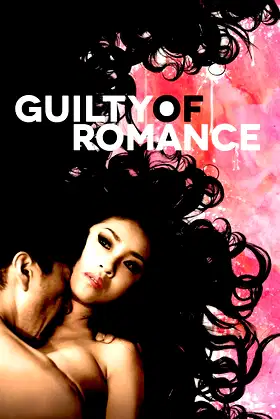 Guilty of Romance poster