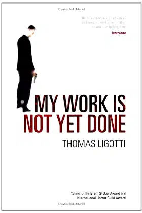 My Work Is Not Yet Done: Three Tales of Corporate Horror poster