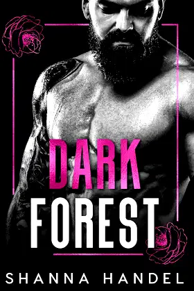 Dark Forest: A Dark, Cute Mafia Romance (Shanna Handel's Dark Royals) poster